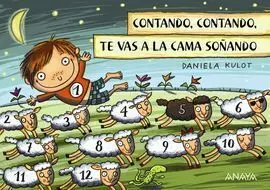 Contando, Contando, te Vas a la Cama Soñando