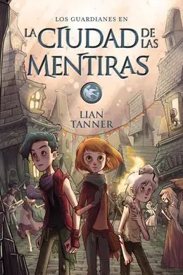 La Ciudad de las Mentiras