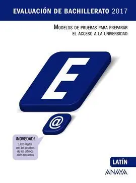 Evaluación de Bachillerato 2017. Latín