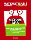 MATEMÁTICAS 2 - MÉTODO ABN - APRENDO A RESOLVER PROBLEMAS 2