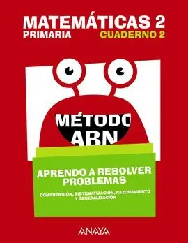 Matemáticas 2 - Método Abn - Aprendo a Resolver Problemas 2
