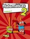 MATEMÁTICAS 2. CUADERNO 3.