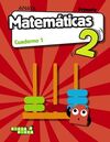 MATEMÁTICAS 2. CUADERNO 1.