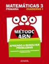 MATEMÁTICAS 3. MÉTODO ABN. APRENDO A RESOLVER PROBLEMAS 1.