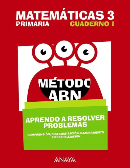 Matemáticas 3. Método Abn. Aprendo a Resolver Problemas 1.