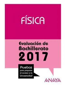 Física. Selectividad 2017