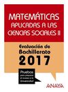 MATEMÁTICAS APLICADAS A LAS CIENCIAS SOCIALES II, EVALUACIÓN DE BACHILLERATO 2017-2018