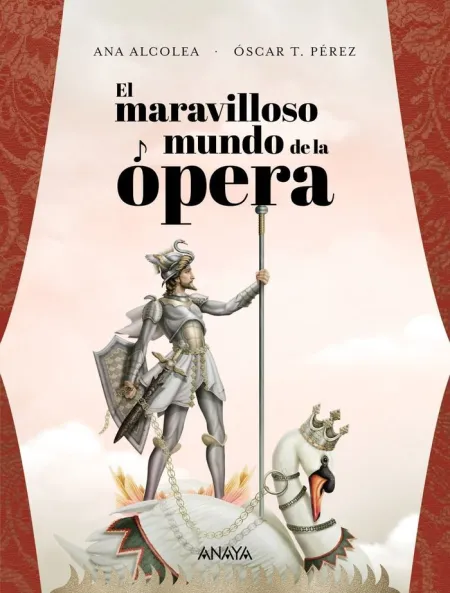 El Maravilloso Mundo de la Opera