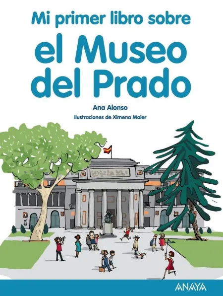 Mi Primer Libro Sobre el Museo del Prado