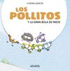LOS POLLITOS BOLA NIEVE