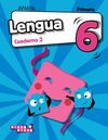 LENGUA 6 - CUADERNO 2 - PIEZA A PIEZA - 6º ED. PRIM.