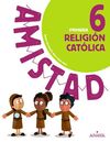 RELIGIÓN CATÓLICA 6.