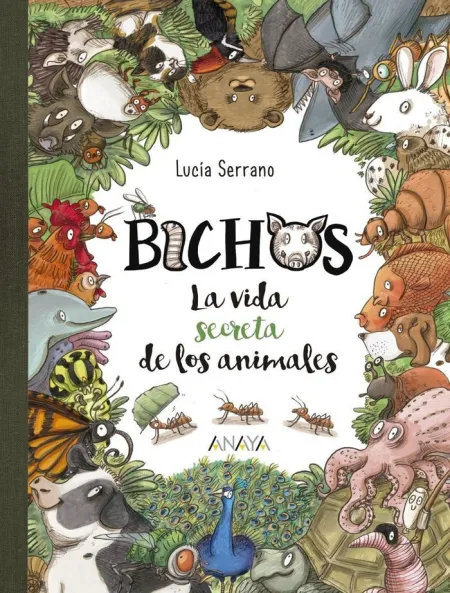 Bichos. Vida Secreta