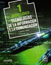 TECNOLOGÍAS DE LA INFORMACIÓN Y LA COMUNICACIÓN 1.