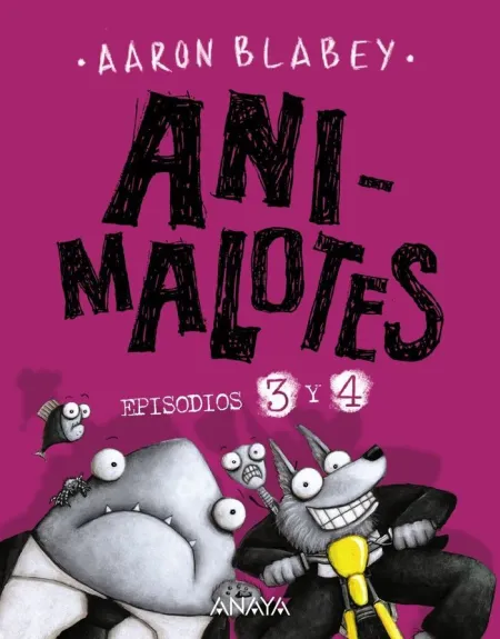 Animalotes Episodios 3 y 4