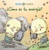 ¿CÓMO ES TU ENERGÍA?