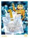 TECNOLOGÍA, PROGRAMACIÓN Y ROBÓTICA 1.