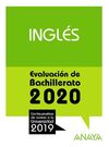 INGLÉS.SELECTIVIDAD 2020 EVALUACIÓN BACHILLERATO