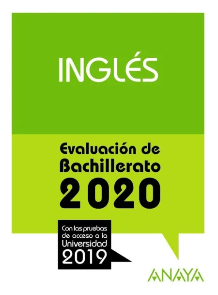 Inglés. selectividad 2020 Evaluación Bachillerato