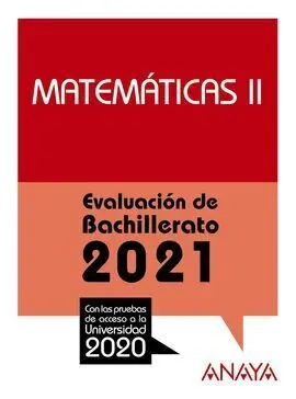 2021 Matematicas Ii Evaluacion de Bachillerato