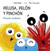 PELUDO, PELÓN Y PINCHÓN