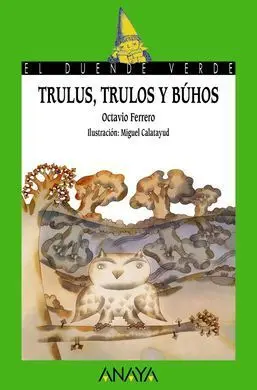 Trulus, Trulos