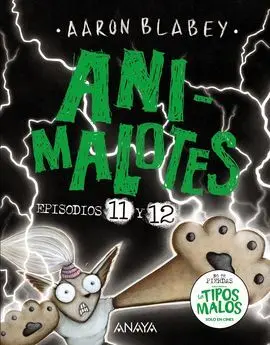 Animalotes Episodios 11 y 12