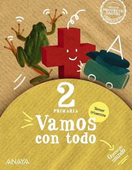 Vamos con Todo 2. Tercer Trimestre.