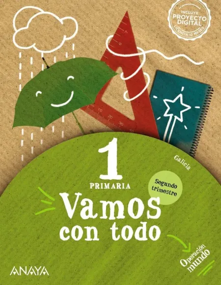 Vamos con Todo 1. Segundo Trimestre. 1º Ed. Prim.