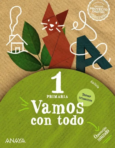 Vamos con Todo 1. Tercer Trimestre.