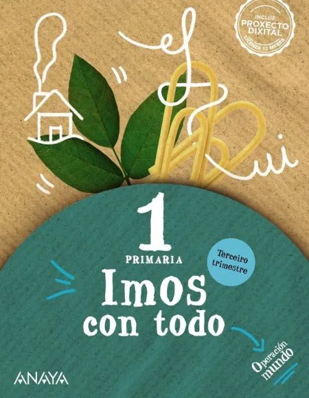 Imos con Todo 1. Terceiro Trimestre.