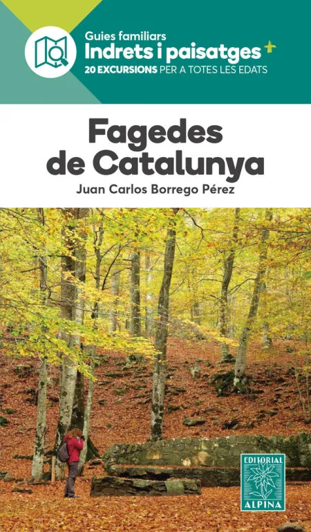 Fagedes de Catalunya - 20 Excursions On les Fagede