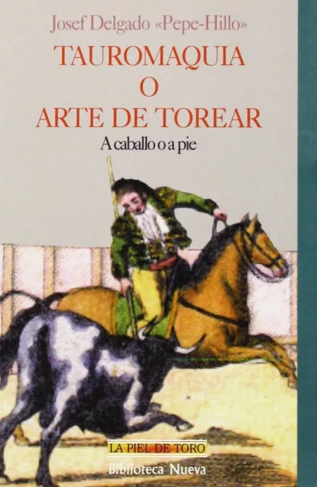 Tauromaquia o Arte de Torear