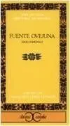 Fuente Ovejuna (Dos Comedias).