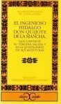 El Ingenioso Hidalgo Don Quijote de la Mancha I