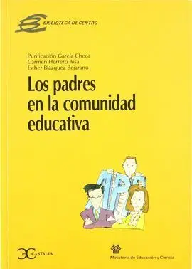 Los Padres en la Comunidad Educativa