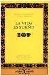 La Vida Es Sueño