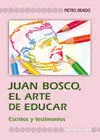 Juan Bosco, el Arte de Educar