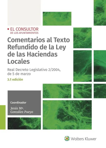 Comentarios Al Texto Refundido de la Ley de las Haciendas Locales