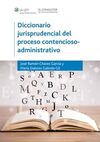 DICCIONARIO JURISPRUDENCIAL DEL PROCESO CONTENCIOS