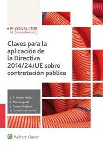 Claves para la Aplicación de la Directiva 2014/24/Ue Sobre Contratación Pública