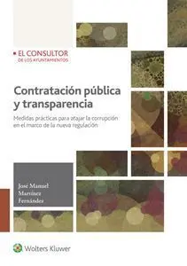 Contratación Pública y Transparencia. Medidas Prácticas
