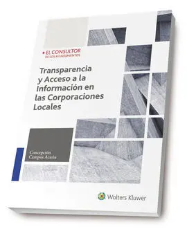 Transparencia y Acceso a la Información en las Corporaciones Locales