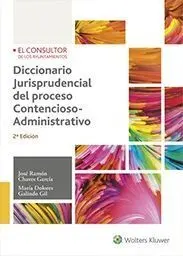 Diccionario Jurisprudencial del Proceso Contencioso Administrativo