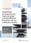 ESTABILIDAD PRESUPUESTARIA, REGLA DE GASTO Y SOSTENIBILIDAD FINANCIERA DE LAS ENTIDADES LOCALES