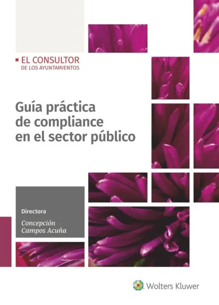 Guía Práctica de Compliance en el Sector Público,