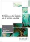 RELACIONES DE TRABAJO EN EL SECTOR PÚBLICO