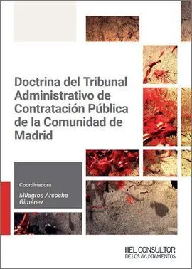 Doctrina del Tribunal Administrativo de Contratacion Publica de la Comunidad de Madrid