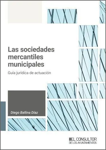 Las Sociedades Mercantiles Municipales