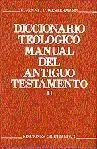 Diccionario Teológico Manual del Antiguo Testamento. Tomo Ii